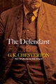 Book cover of: The Defendant. By: Gilbert Keith Chesterton