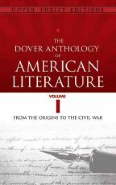 Book cover of: The Dover Anthology of American Literature, Volume I. By: Bob Blaisdell