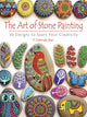 Book cover of: Art of Stone Painting