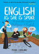 Book cover of: English as She is Spoke: the Guide of the Conversation in Portuguese and English. By: Pedro Carolino