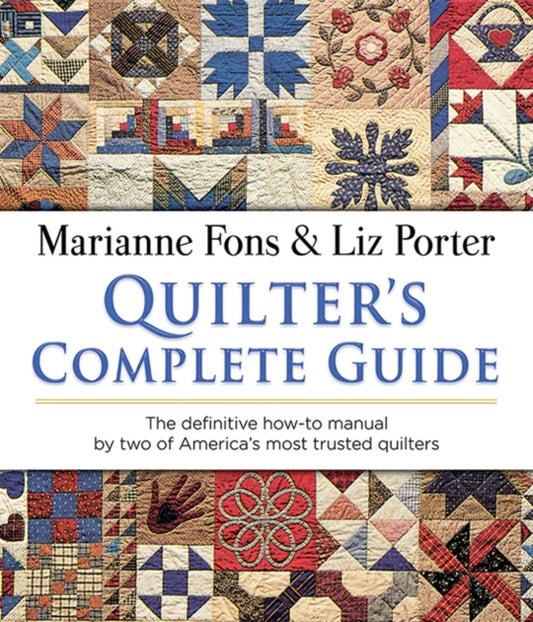 Book cover of: Quilter'S Complete Guide. By: Marianne Fons