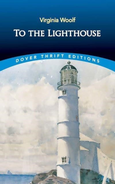 Book cover of: To the Lighthouse. By: Virginia Woolf