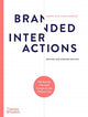 Book cover of: Branded Interactions. By: Marco Spies