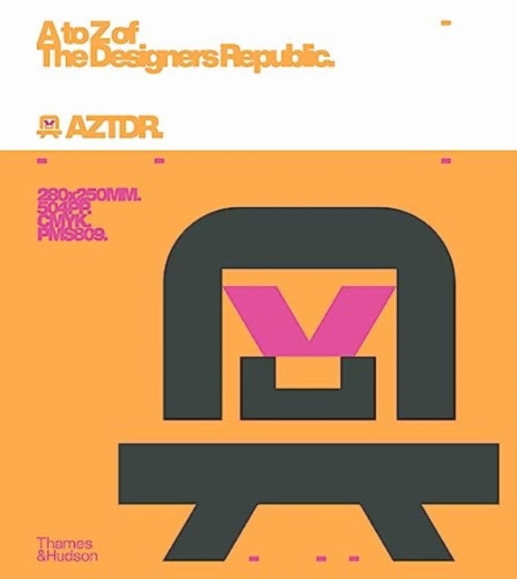 Book cover of: to Z of The Designers Republic. By: Ian Anderson