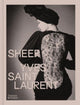 Book cover of: Sheer: Yves Saint Laurent. By: Emilie Hammen