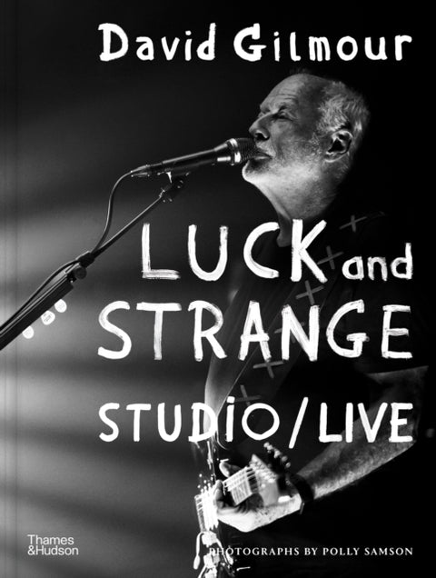 David Gilmour: Luck and Strange Complete