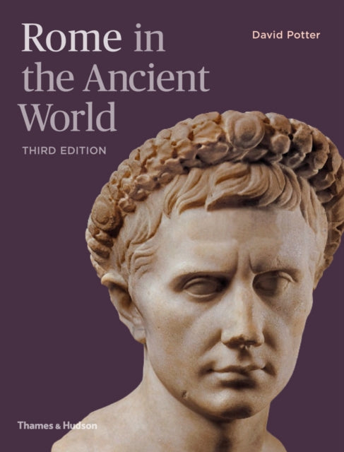 Book cover of: Rome in the Ancient World. By: Potter, David