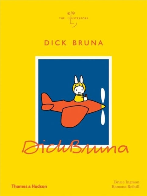 Book cover of: Dick Bruna. By: Bruce Ingman