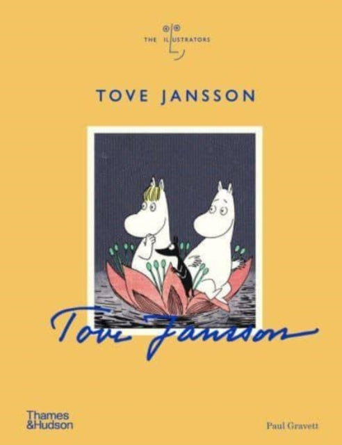 Tove Jansson 9780500094334 Paul Gravett