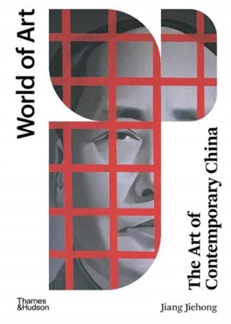 Book cover of: Art of Contemporary China. By: Jiang Jiehong