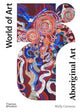 Book cover of: Aboriginal Art. By: Wally Caruana