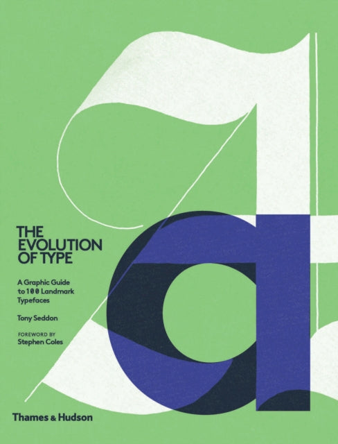 Book cover of: Evolution of Type. By: Tony Seddon