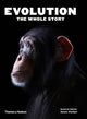 Book cover of: Evolution: The Whole Story. By: Steve Parker