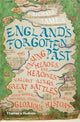 Book cover of: England's Forgotten Past. By: Richard Tames