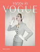Book cover of: 1950s in Vogue. By: Rebecca C. Tuite