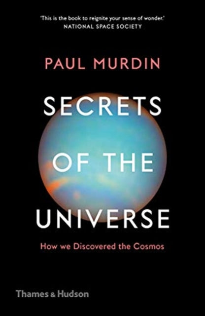 Book cover of: Secrets of the Universe. By: Paul Murdin