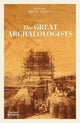 Book cover of: Great Archaeologists. By: Brian Fagan