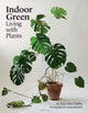 Book cover of: Indoor Green. By: Bree Claffey
