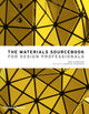 Book cover of: Materials Sourcebook for Design Professionals. By: Rob Thompson