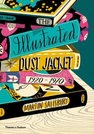 Illustrated Dust Jacket: 1920-1970