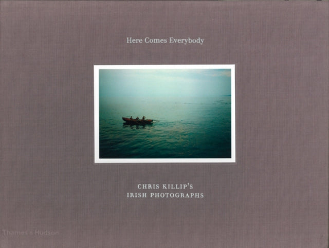 Book cover of: Here Comes Everybody. By: Killip Chris
