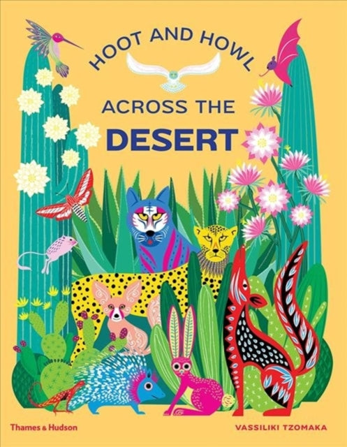 Book cover of: Hoot and Howl across the Desert. By: Vassiliki Tzomaka