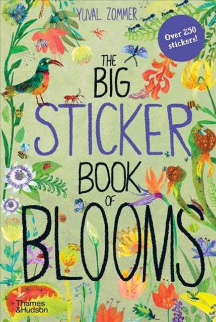 Book cover of: Big Sticker Book of Blooms. By: Yuval Zommer