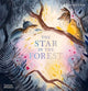 Book cover of: Star in the Forest. By: Helen Kellock