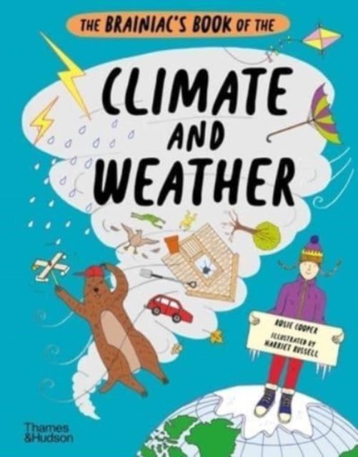 Book cover of: Brainiac’s Book of the Climate and Weather. By: Rosie Cooper