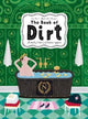 Book cover of: Book of Dirt. By: Piotr Socha