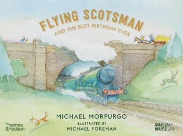 Book cover of: Flying Scotsman and the Best Birthday Ever. By: Michael Morpurgo