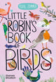Book cover of: Little Robin's Book of Birds. By: Yuval Zommer