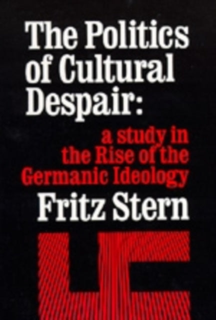 Book cover of: Politics of Cultural Despair