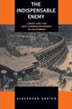 Book cover of: Indispensable Enemy. By: Alexander Saxton