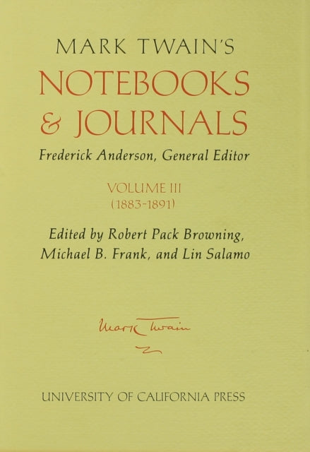 Book cover of: Mark Twain's Notebooks and Journals, Volume III. By: Mark Twain