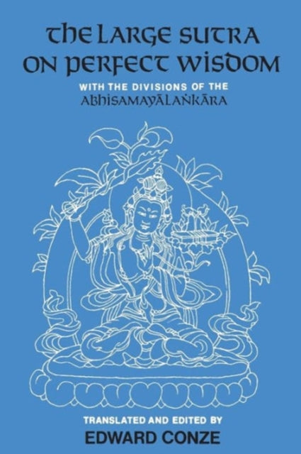 Book cover of: Large Sutra on Perfect Wisdom. By: Edward Conze