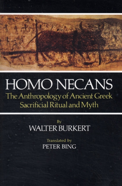 Book cover of: Homo Necans. By: Walter Burkert