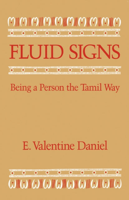 Book cover of: Fluid Signs. By: E. Valentine Daniel