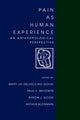 Book cover of: Pain as Human Experience