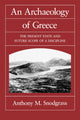 Book cover of: Archaeology of Greece. By: Anthony M. Snodgrass