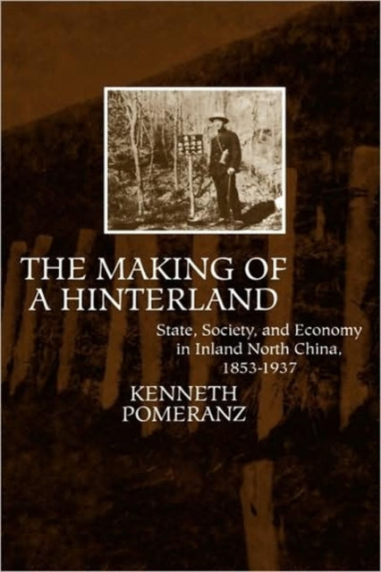 Book cover of: Making of a Hinterland