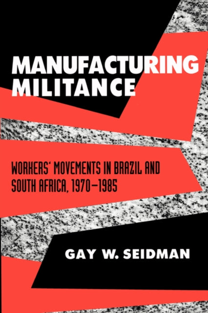 Book cover of: Manufacturing Militance