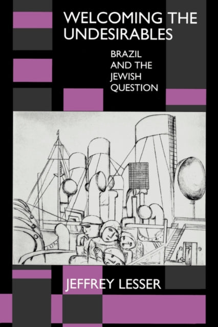 Book cover of: Welcoming the Undesirables