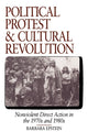 Book cover of: Political Protest and Cultural Revolution. By: Barbara Epstein