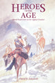 Book cover of: Heroes of the Age