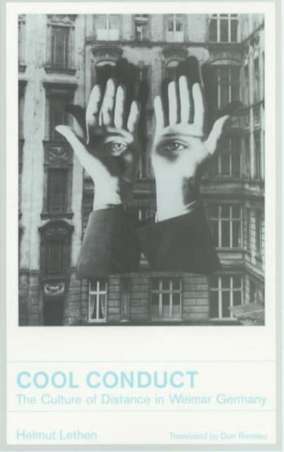 Book cover of: Cool Conduct. By: Helmut Lethen