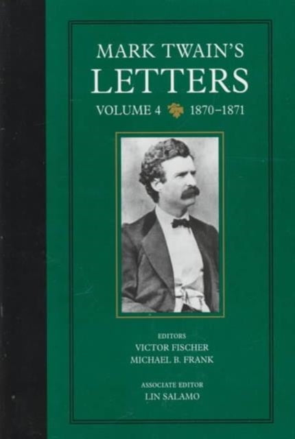 Book cover of: Mark Twain's Letters, Volume 4. By: Mark Twain