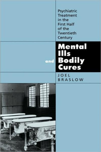 Book cover of: Mental Ills and Bodily Cures