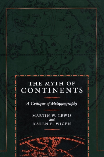 Book cover of: Myth of Continents