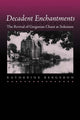 Book cover of: Decadent Enchantments